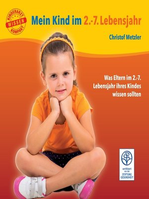 cover image of Mein Kind im 2.-7. Lebensjahr